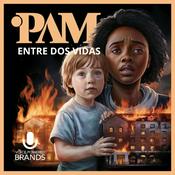 Podcast PAM - Entre dos vidas