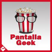 Podcast Pantalla Geek