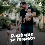 Podcast Papá que se respeta