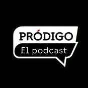 PRÓDIGO, el podcast