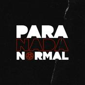 Podcast ParaNadaNormal