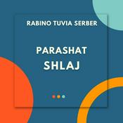 Podcast Parashat Shlaj