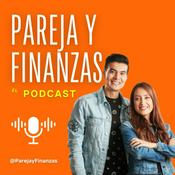 Podcast Pareja y Finanzas