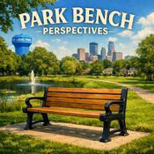 Podcast Park Bench Perspectives