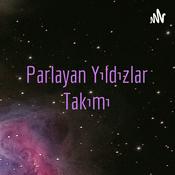 Podcast Parlayan Yıldızlar Takımı