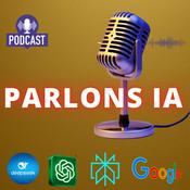 Podcast Parlons IA & ChatGPT's Podcast