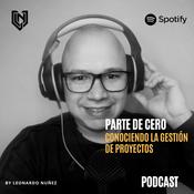 Podcast Parte de Cero: Conociendo la gestión de proyectos