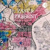 Podcast Past and Present