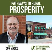 Podcast Pathways to Rural Prosperity with Don Macke