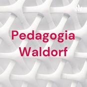 Podcast Pedagogia Waldorf