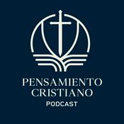 Podcast Pensamiento Cristiano l Devocional