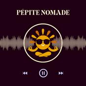 Podcast Pépite Nomade
