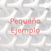 Podcast Pequeño Ejemplo