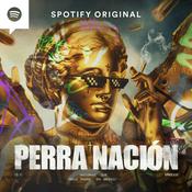 Podcast Perra Nación