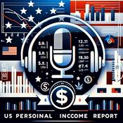 Podcast Personal Income and Outlays - US PCE