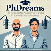 Podcast PhDreams – The Podcast for Academic Careers in Business and Economics