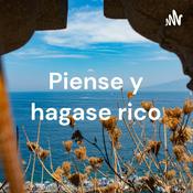 Podcast Piense y hagase rico - Napoleon Hill