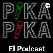 Podcast Pika Pika El Podcast