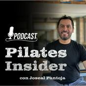Podcast Pilates Insider con Joseal Pantoja