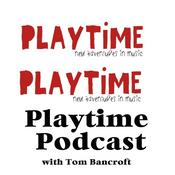 Podcast Playtime Podcast - New Adventures in Music