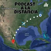 Podcast Podcast A La Distancia