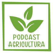 Podcast Podcast Agricultura