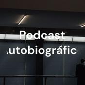 Podcast Podcast Autobiográfico
