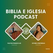 Podcast Podcast: Biblia e Iglesia