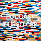 Podcast PODCAST CURSO CEP