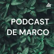 Podcast PODCAST DE MARCO