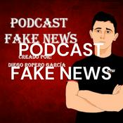 Podcast PODCAST FAKE NEWS