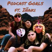 Podcast Podcast Gorls ft. Iñaki