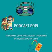 Podcast Podcast POPI - Programa Ouvir Para Incluir