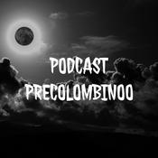 Podcast PODCAST PRECOLOMBINOO