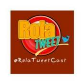 Podcast Podcast RolaTweetCast