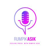 Podcast Podcast Rumpik Asik