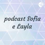 Podcast podcast Sofia e Layla
