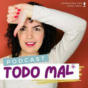 Podcast Podcast Todo Mal