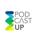 Podcast Podcast UP