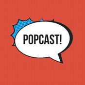 Podcast Popcast!