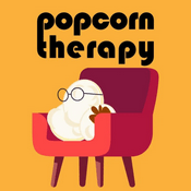 Podcast Popcorn Therapy