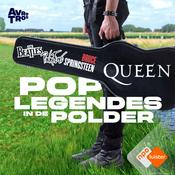 Podcast Queen in Nederland - Poplegendes in de Polder