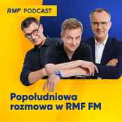 Podcast Popołudniowa rozmowa w RMF FM