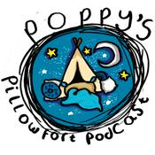 Podcast Poppy’s Pillow Fort Podcast