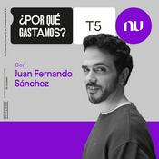 Podcast ¿Por qué gastamos? Por Nu Colombia