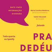 Podcast Pra dedéu