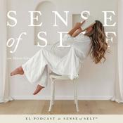 Podcast SENSE of SELF 🍃✨