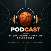 Podcast Preparación física en baloncesto