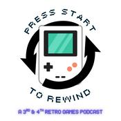 Podcast Press Start to Rewind