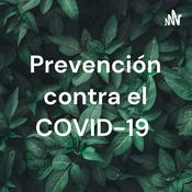 Podcast Prevención contra el COVID-19